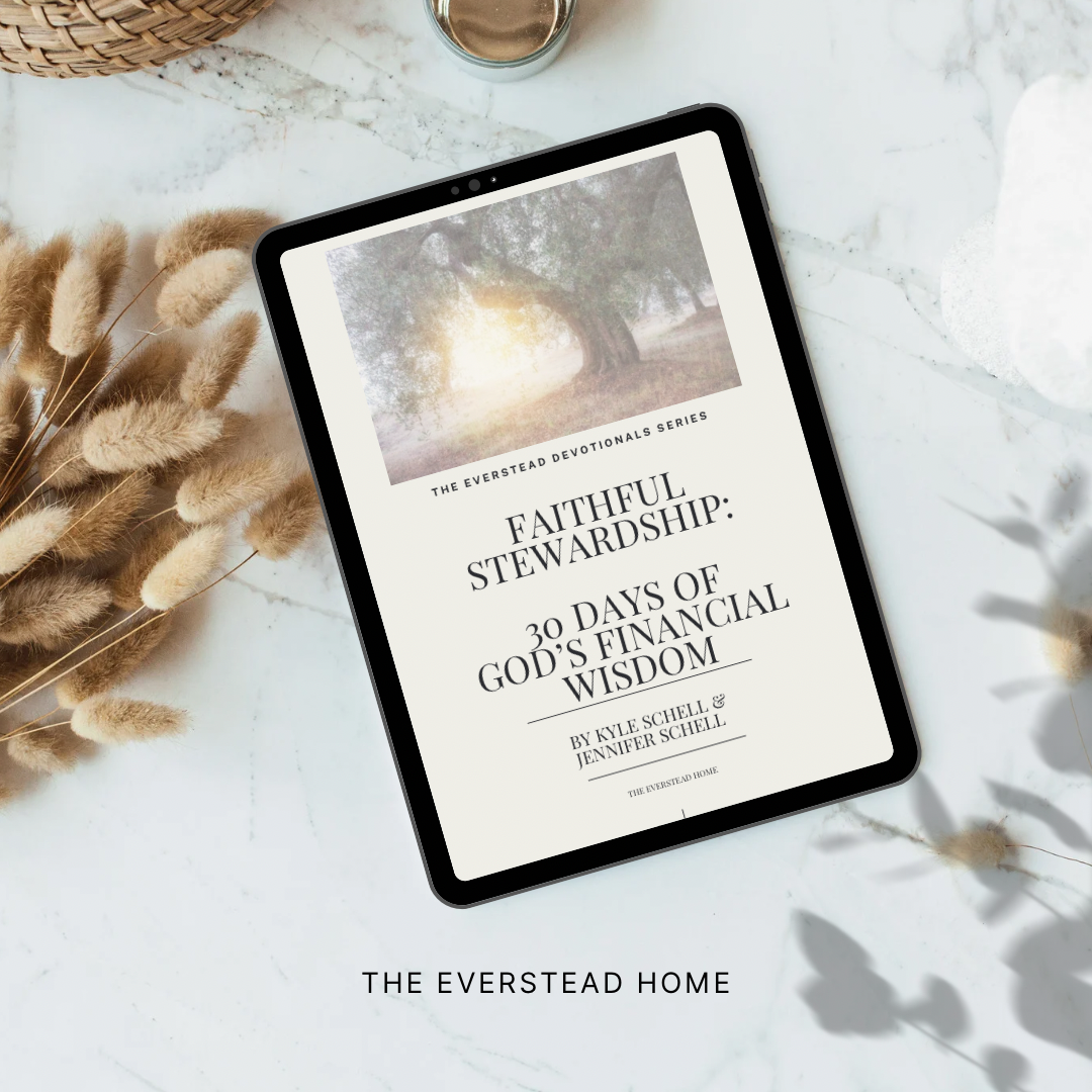 Faithful Stewardship - 30 Days of God's Wisdom for Your Finances